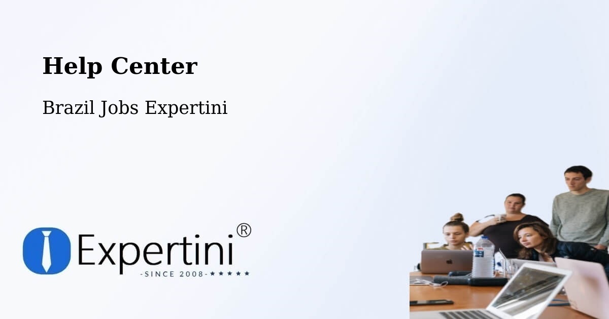 Help Center – Suzano - Brazil Jobs Expertini