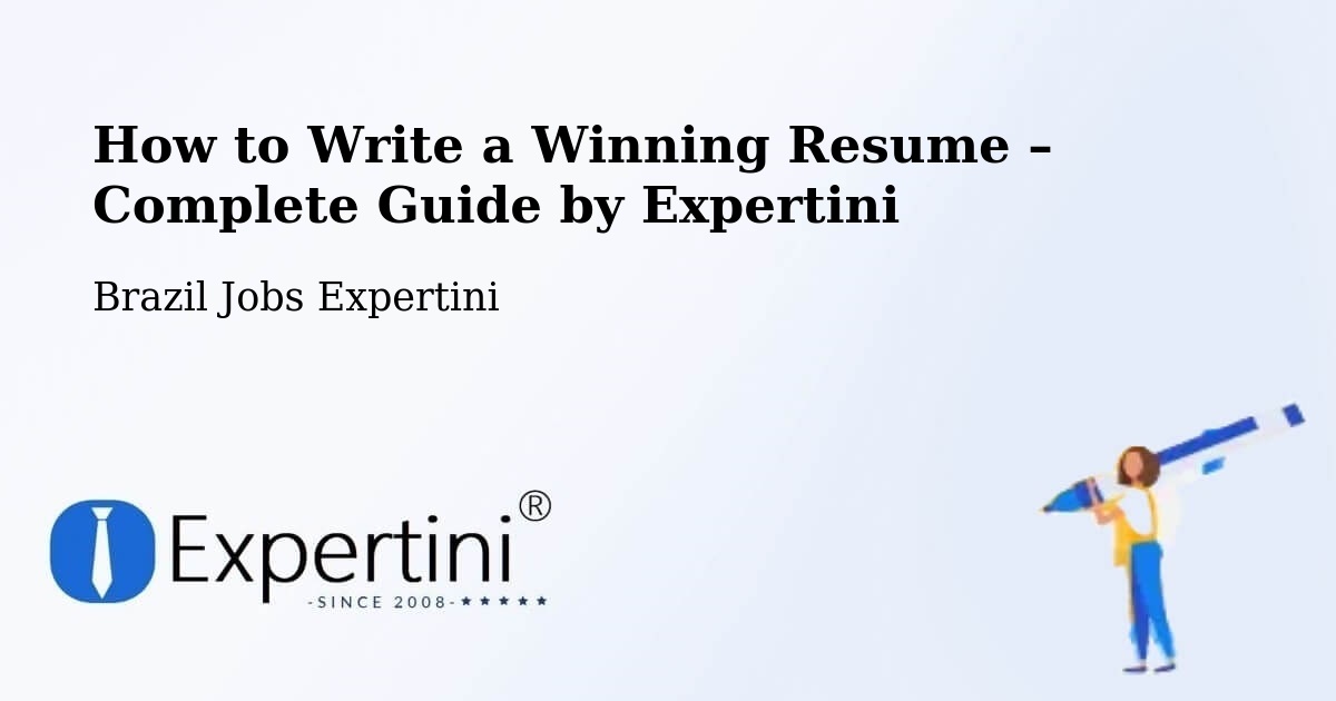 Resume Writing Guide for Job Seekers – Suzano - Suzano, Brazil Jobs Expertini